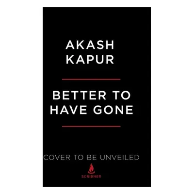 "Better to Have Gone: Love, Death, and the Quest for Utopia in Auroville" - "" ("Kapur Akash")(P