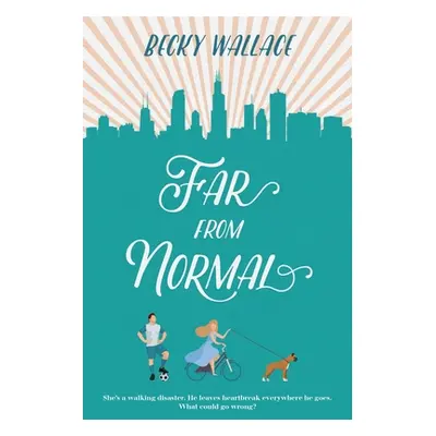 "Far from Normal" - "" ("Wallace Becky")(Pevná vazba)