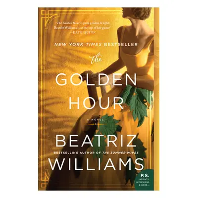 "The Golden Hour" - "" ("Williams Beatriz")(Paperback)