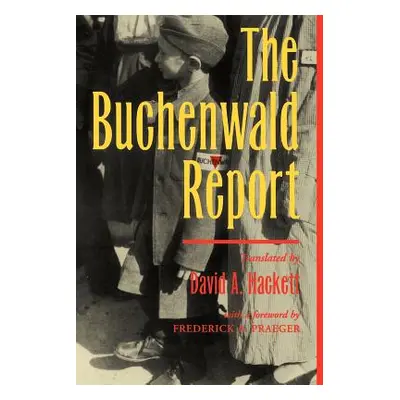 "The Buchenwald Report" - "" ("Hackett David a.")(Paperback)