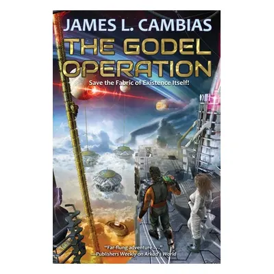 "The Godel Operation" - "" ("Cambias James L.")(Paperback)