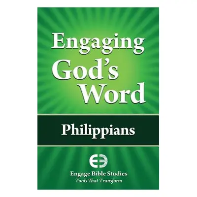 "Engaging God's Word: Philippians" - "" ("Community Bible Study")(Paperback)