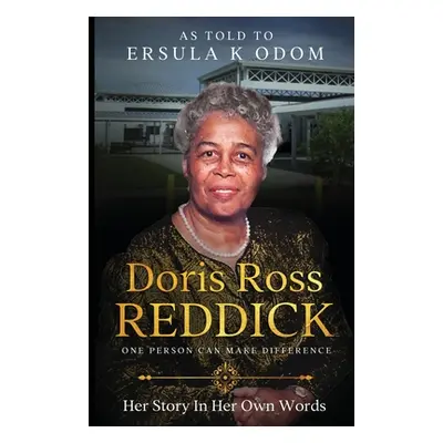 "Doris Ross Reddick" - "" ("Reddick Doris Ross")(Paperback)