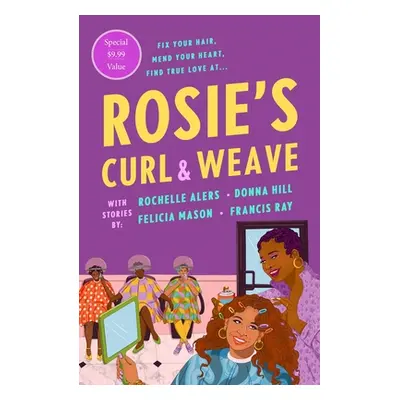 "Rosie's Curl and Weave" - "" ("Alers Rochelle")(Paperback)