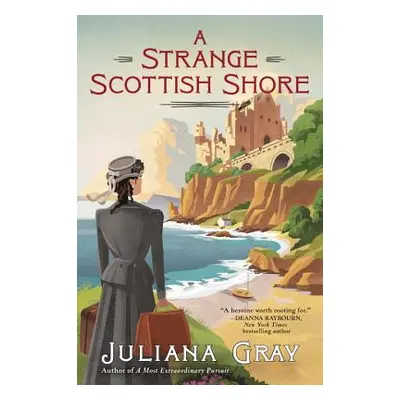 "A Strange Scottish Shore" - "" ("Gray Juliana")(Paperback)