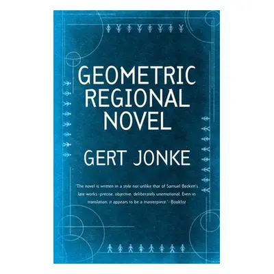 "Geometric Regional Novel" - "" ("Jonke Gert")(Paperback)