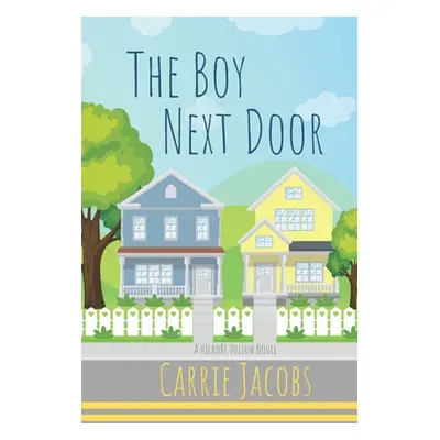 "The Boy Next Door" - "" ("Jacobs Carrie")(Paperback)