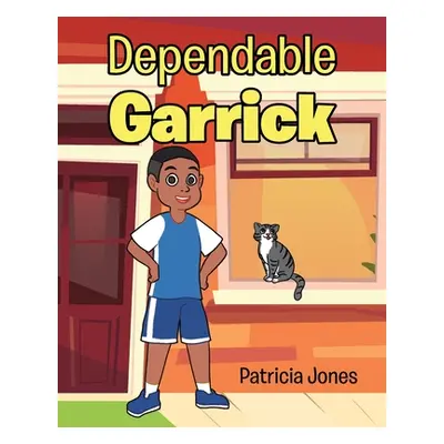 "Dependable Garrick" - "" ("Jones Patricia")(Paperback)