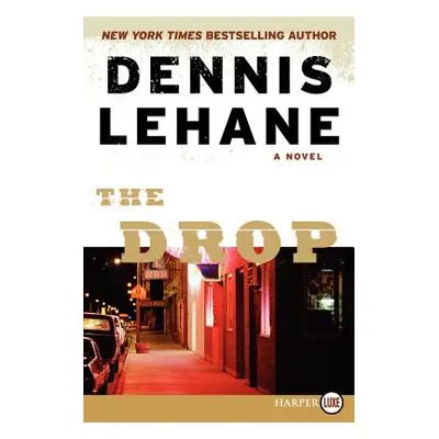 "The Drop" - "" ("Lehane Dennis")(Paperback)