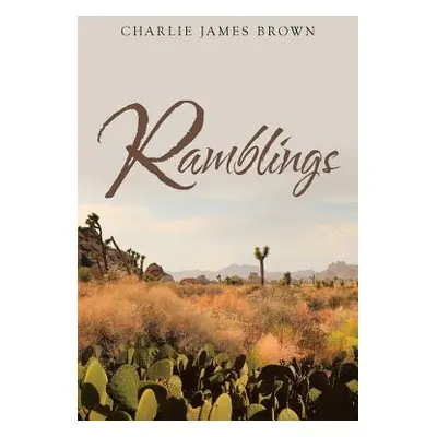 "Ramblings" - "" ("James Brown Charlie")(Paperback)