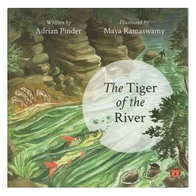 "Tiger of the River" - "" ("Pinder Dr Adrian")(Paperback / softback)