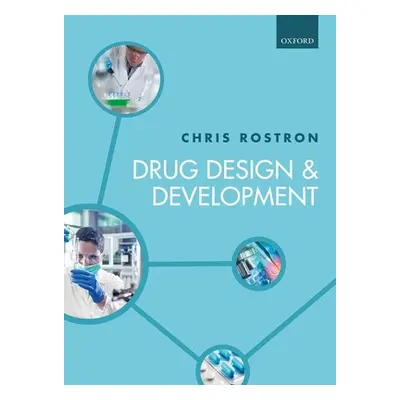 "Drug Design and Development" - "" ("Rostron Chris")(Paperback)