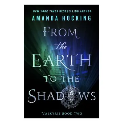 "From the Earth to the Shadows" - "" ("Hocking Amanda")(Paperback)