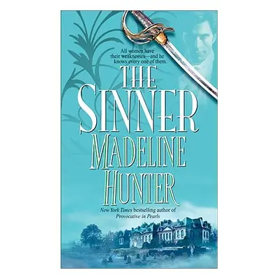 "The Sinner" - "" ("Hunter Madeline")(Mass Market Paperbound)