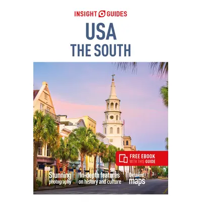 "Insight Guides USA the South (Travel Guide with Free Ebook)" - "" ("Insight Guides")(Paperback)