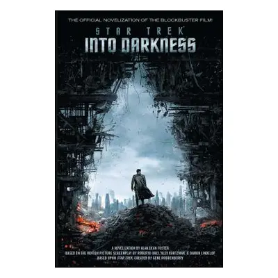 "Star Trek Into Darkness" - "" ("Foster Alan Dean")(Paperback)