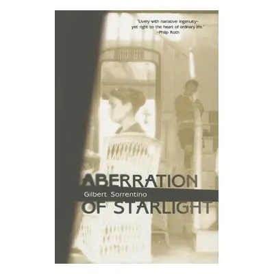 "Aberration of Starlight" - "" ("Sorrentino Gilbert")(Paperback)