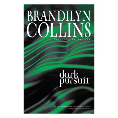 "Dark Pursuit" - "" ("Collins Brandilyn")(Paperback)