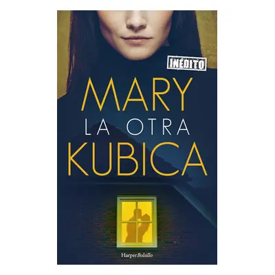 "La otra" - "" ("Kubica Mary")(Paperback)