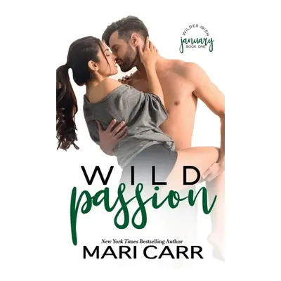 "Wild Passion" - "" ("Carr Mari")(Paperback)