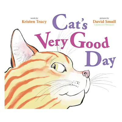 "Cat's Very Good Day" - "" ("Tracy Kristen")(Pevná vazba)