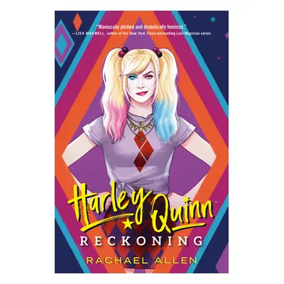 "Harley Quinn: Reckoning" - "" ("Allen Rachael")(Paperback)