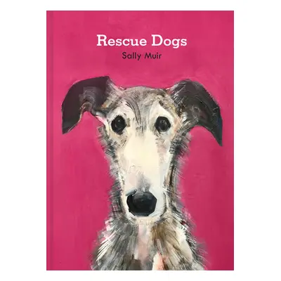 "Rescue Dogs" - "" ("Muir Sally")(Pevná vazba)