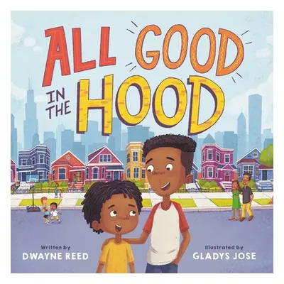 "All Good in the Hood" - "" ("Reed Dwayne")(Pevná vazba)