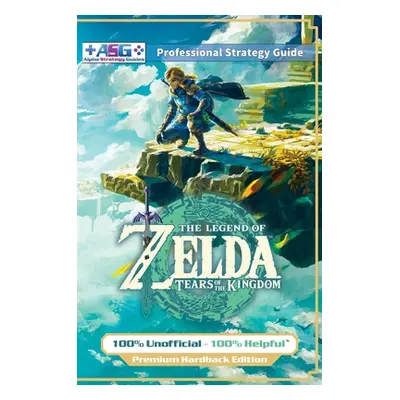 "The Legend of Zelda Tears of the Kingdom Strategy Guide Book