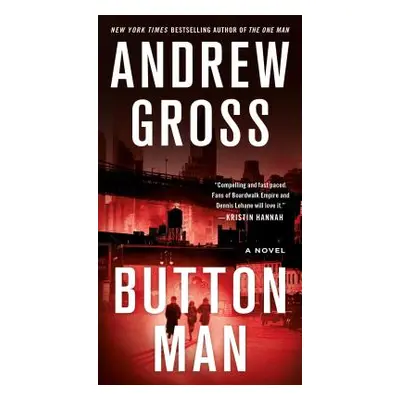 "Button Man" - "" ("Gross Andrew")(Mass Market Paperbound)