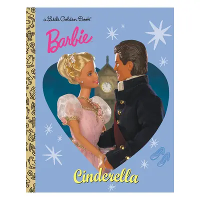 "Barbie: Cinderella (Barbie)" - "" ("Golden Books")(Pevná vazba)