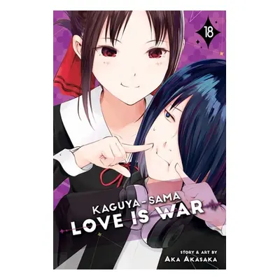 "Kaguya-Sama: Love Is War, Vol. 18, 18" - "" ("Akasaka Aka")(Paperback)