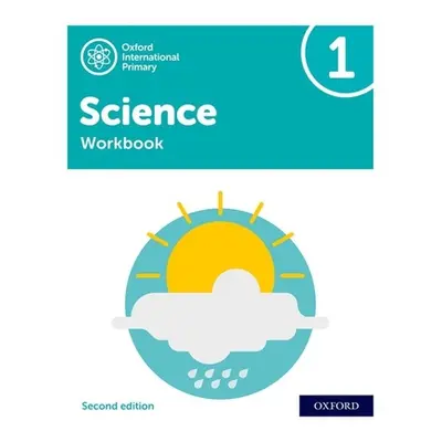 "Oxford International Primary Science Second Edition: Workbook 1" - "" ("Roberts Deborah")(Paper