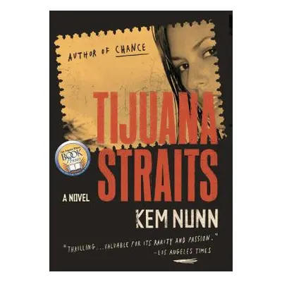 "Tijuana Straits" - "" ("Nunn Kem")(Paperback)