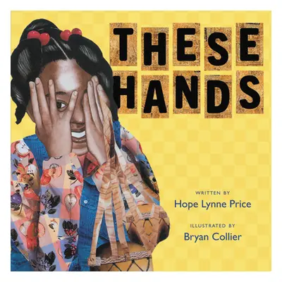 "These Hands" - "" ("Price Hope Lynne")(Board Books)