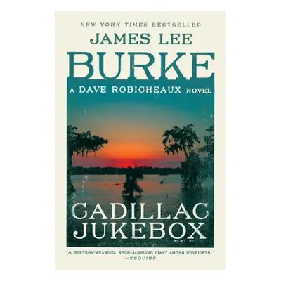 "Cadillac Jukebox" - "" ("Burke James Lee")(Paperback)