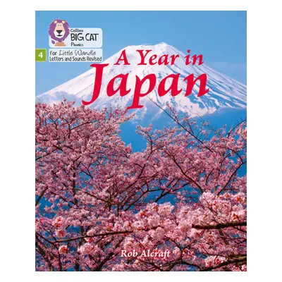 "Year in Japan" - "Phase 4" ("Alcraft Rob")(Paperback / softback)