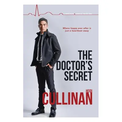 "The Doctor's Secret, 1" - "" ("Cullinan Heidi")(Mass Market Paperbound)