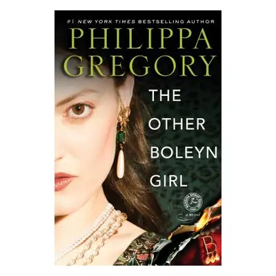 "The Other Boleyn Girl" - "" ("Gregory Philippa")(Paperback)