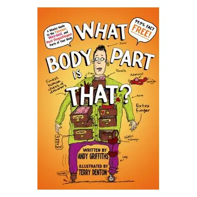 "What Body Part Is That?" - "" ("Denton Terry")(Paperback)