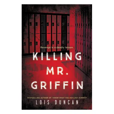 "Killing Mr. Griffin" - "" ("Duncan Lois")(Paperback)