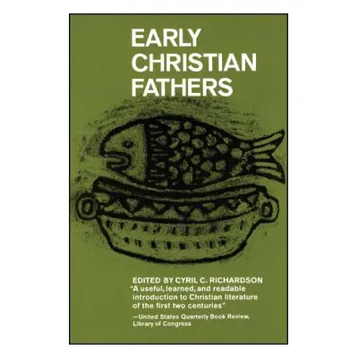 "Early Christian Fathers" - "" ("Richardson Cyril")(Paperback)