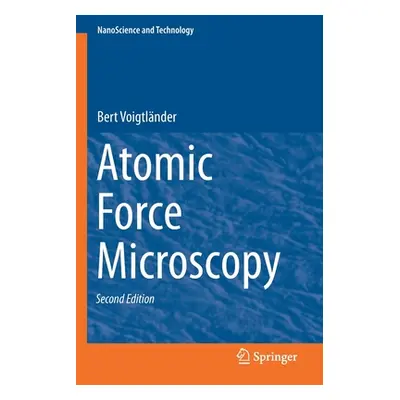 "Atomic Force Microscopy" - "" ("Voigtlnder Bert")(Paperback)