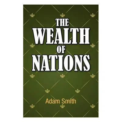 "The Wealth of Nations" - "" ("Smith Adam")(Paperback)