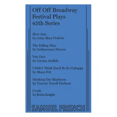 "Off Off Broadway Festival Plays, 45th Series" - "" ("Knight Krista")(Paperback)