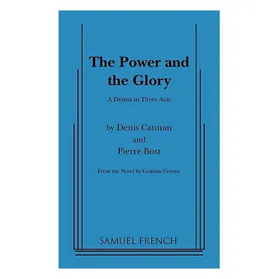 "Power and the Glory, the (Greene)" - "" ("Cannan Dennis")(Paperback)