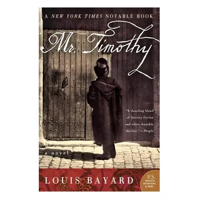 "Mr. Timothy" - "" ("Bayard Louis")(Paperback)