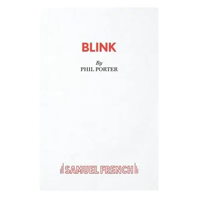 "Blink" - "" ("Porter Phil")(Paperback)