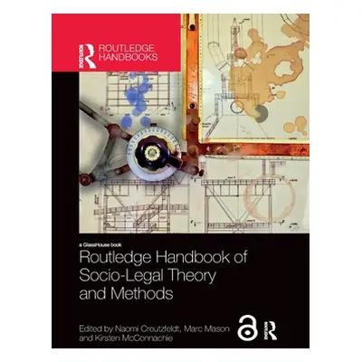 "Routledge Handbook of Socio-Legal Theory and Methods" - "" ("Creutzfeldt Naomi")(Paperback)