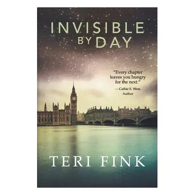 "Invisible by Day" - "" ("Fink Teri")(Paperback)